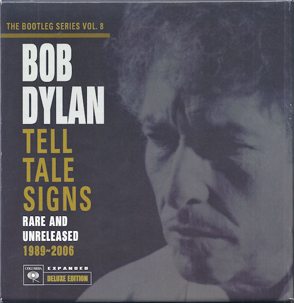 Bob Dylan – Tell Tale Signs (Rare And Unreleased 1989-2006) (2008 