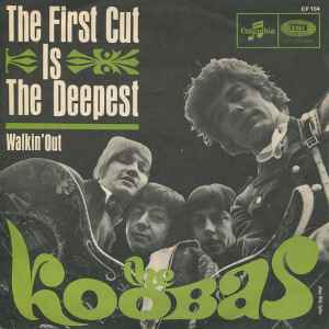 The Koobas – The First Cut Is The Deepest (1968, Vinyl) - Discogs