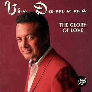 Vic Damone - The Glory of Love album cover