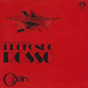 Profondo Rosso (Colonna Sonora Originale Del Film) - Goblin