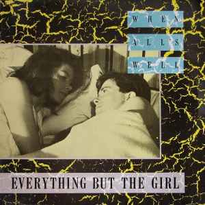 Everything But The Girl – Love Is Here Where I Live (1988, Vinyl