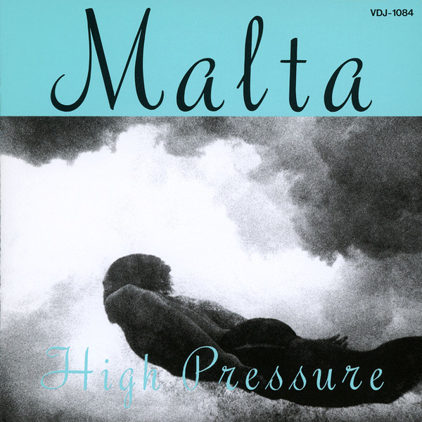 Malta - High Pressure | Releases | Discogs