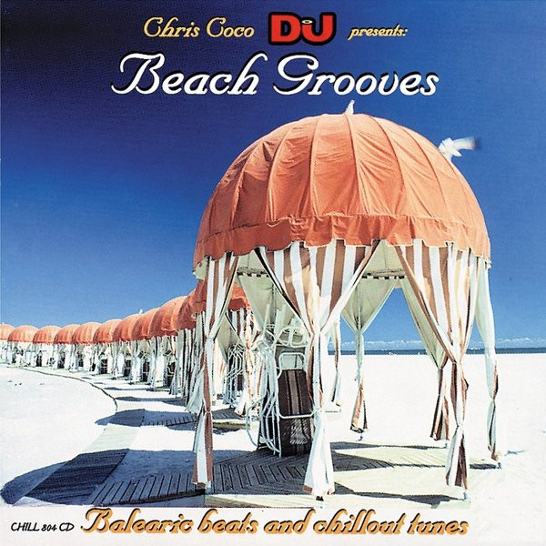 last ned album Chris Coco - Beach Grooves