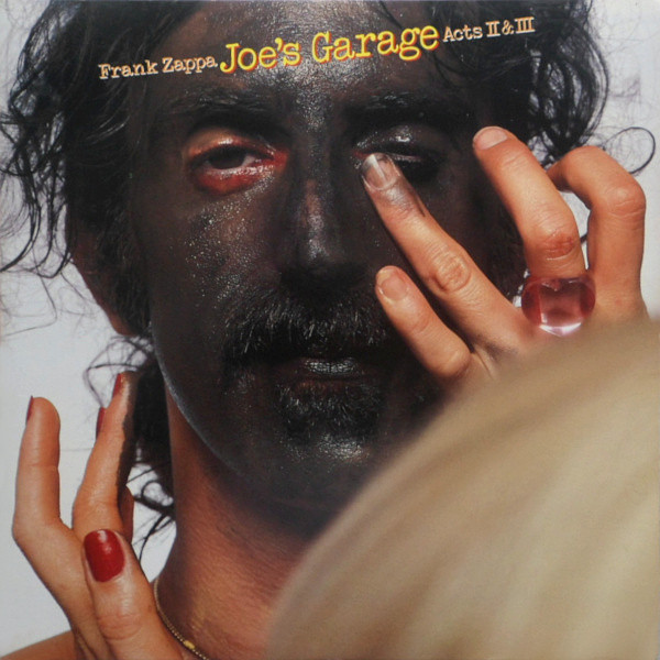 Frank Zappa – Joe's Garage Acts II & III (1979, PRC-Richmond 