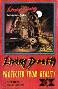 Living Death – Protected From Reality (1990, Cassette) - Discogs