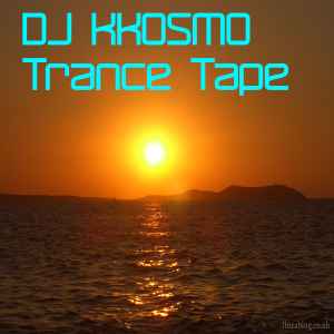 DJ Kkosmo - Trance Tape album cover