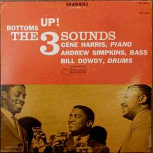 The Three Sounds – Bottoms Up! (1970, Vinyl) - Discogs