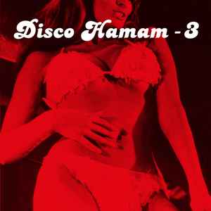 Disco Hamam - 3 - Various