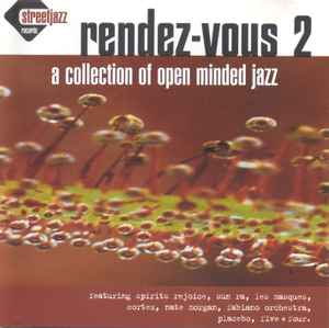 Various - Rendez-Vous 2 - A Collection Of Open Minded Jazz album cover