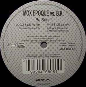 Mox Epoque - Be Sure ! album cover