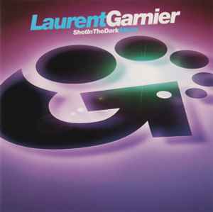 Laurent Garnier - Shot In The Dark album cover