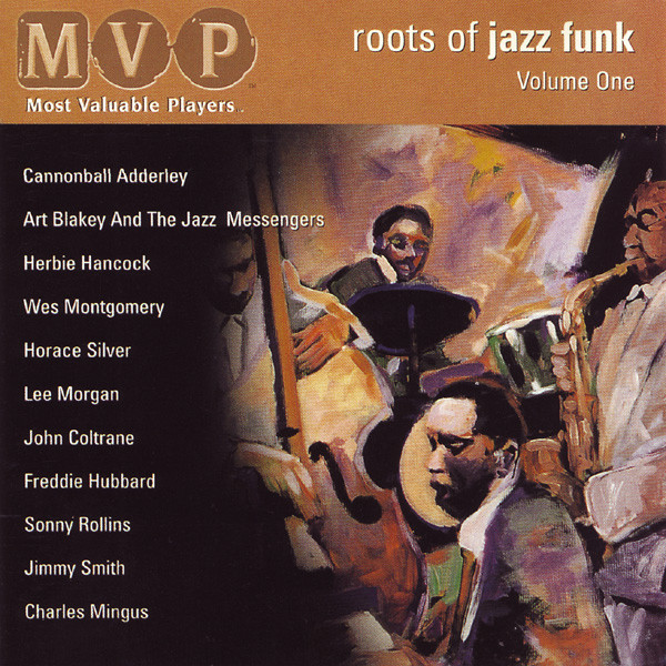 Roots Of Jazz Funk Volume One (1997, CD) - Discogs