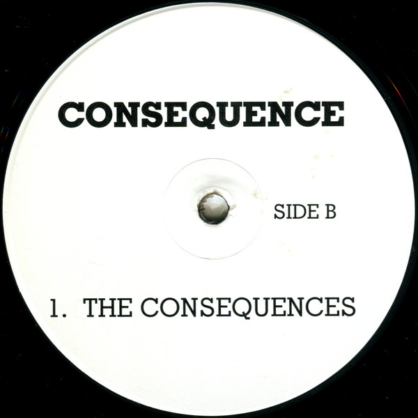 baixar álbum The Lone Ranger Consequence - Its Yours The Consequences