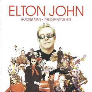 Elton John - Rocket Man · The Definitive Hits album cover