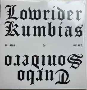 Turbo Sonidero - Lowrider Kumbias