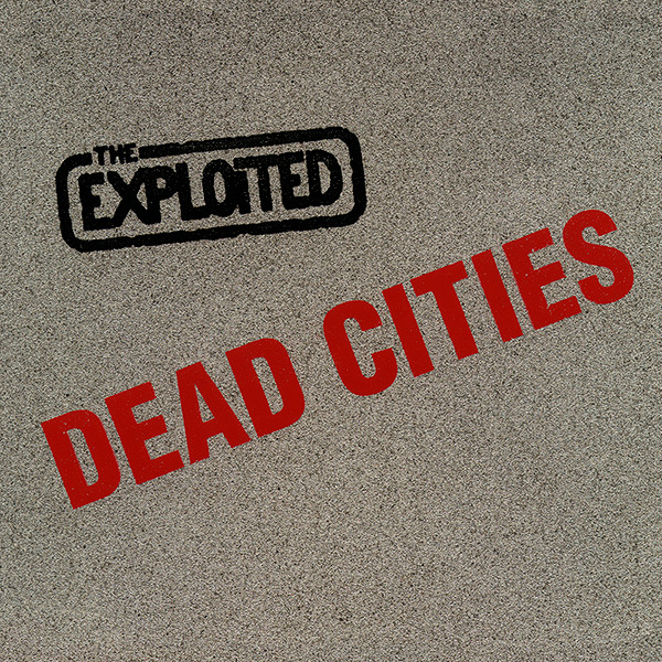 ZA1 CD Dead Cities The Exploited レア can 664813100823