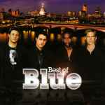 Blue – Best Of Blue (2004, CD) - Discogs