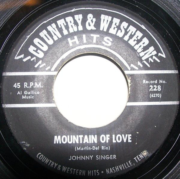 ladda ner album Johnny Singer - Mountain Of Love No Letter Today