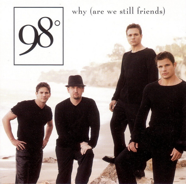 98 Degrees Why Are We Still Friends US Promo CD single (CD5 / 5