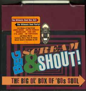 Beg Scream & Shout! The Big Ol' Box Of '60s Soul - Various
