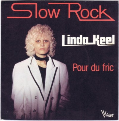 last ned album Linda Keel - Slow Rock Pour Du Fric