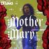 Di Leva - Mother Mary