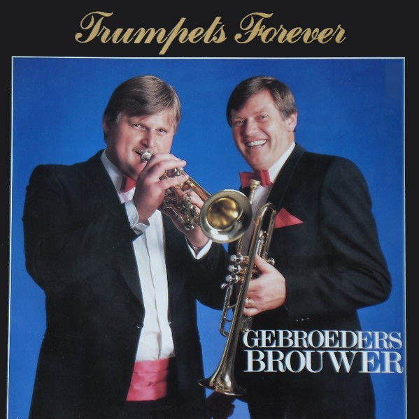 baixar álbum Gebroeders Brouwer - Trumpets Forever