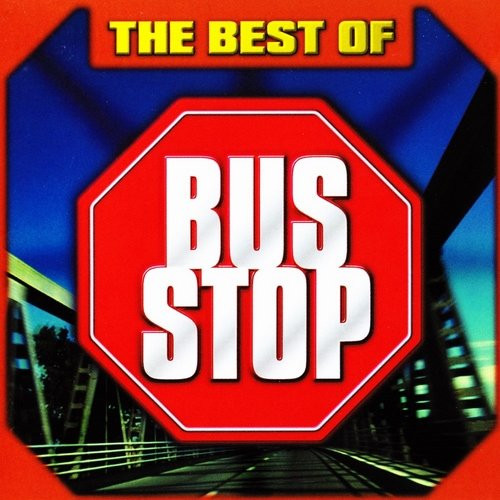 Bus Stop – The Best Of Bus Stop (2003, CD) - Discogs