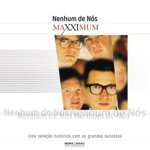 télécharger l'album Nenhum De Nós - Maxximum