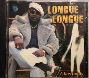 Longuè Longuè - A Bas Judas album cover