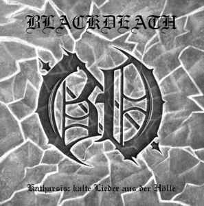Blackdeath - Katharsis: Kalte Lieder Aus Der Hölle