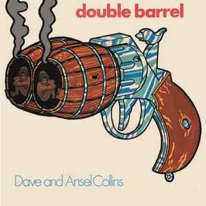 Dave & Ansel Collins - Double Barrel album cover