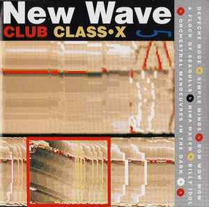 New Wave Club Class•X 5 - Various