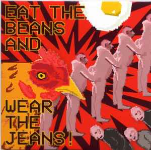 Lawn Chair - Eat The Beans And Wear The Jeans! album cover