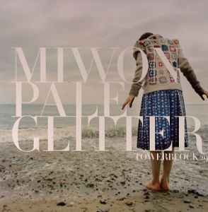Miwon - Pale Glitter album cover