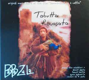 Baba Zula - Tabutta Rövaşata (Orijinal Film Müzikleri)