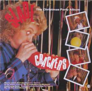 Slade - Crackers - The Slade Christmas Party Album album cover