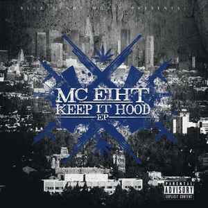 MC Eiht - Keep It Hood album cover