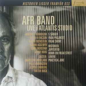 Historien Ligger Framför Oss (Live I Atlantis Studio)  - AFR Band