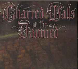 Charred Walls Of The Damned – Charred Walls Of The Damned (2010 