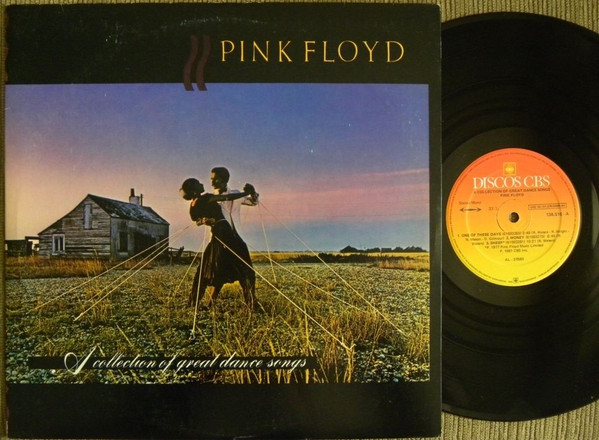 Pink Floyd – A Collection Of Great Dance Songs (1981, Vinyl 