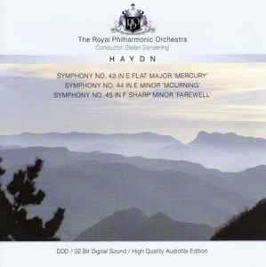 Haydn, The Royal Philharmonic Orchestra, Stefan Sanderling – Symphony No. 43,  Symphony No. 44 , Symphony No. 45 (1993, CD) - Discogs