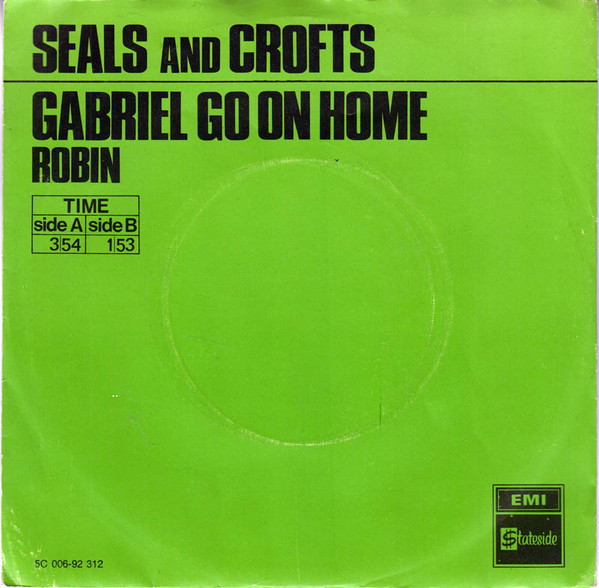 descargar álbum Seals And Crofts - Gabriel Go On Home Robin