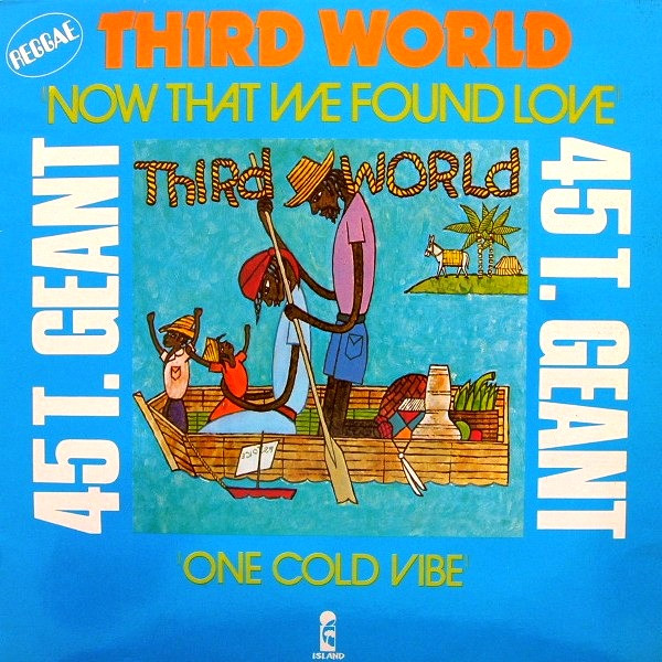 Third World – Now That We Found Love (Vinyl) Discogs