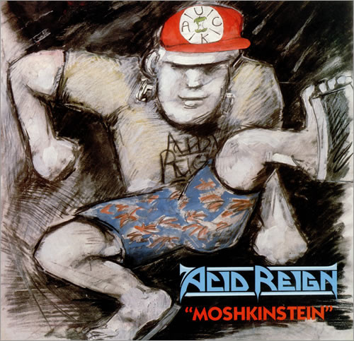 Acid Reign - Moshkinstein | Releases | Discogs