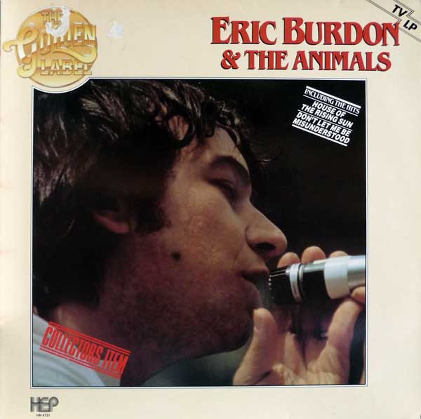 Eric Burdon And The Animals – Greatest Hits (1984, Vinyl) - Discogs