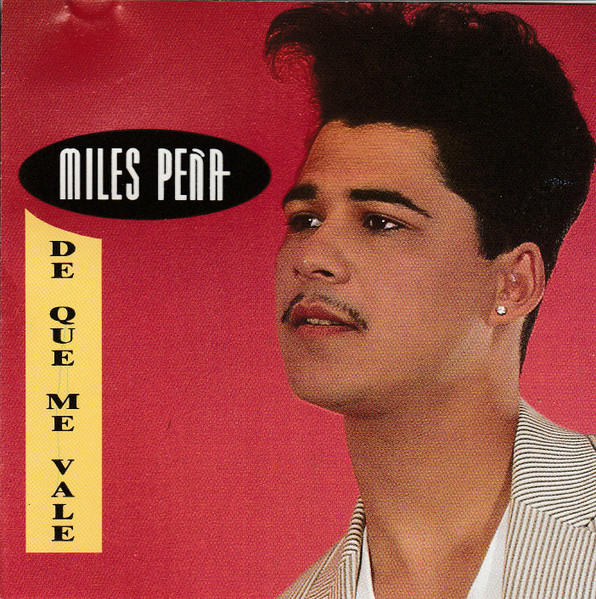 Miles Peña – De Que Me Vale (1993, CD) - Discogs