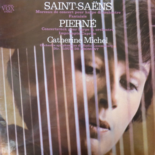 ladda ner album SaintSaëns, Pierné, Catherine Michel, Orchestre Symphonique De Radio Luxembourg, Louis De Froment - Morceau De Concert Pour Harpe Orchestre Fantaisie Concertstück Pour Harpe Orchestre Impromptu Caprice