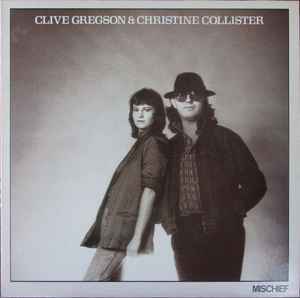 Clive Gregson And Christine Collister - Mischief album cover