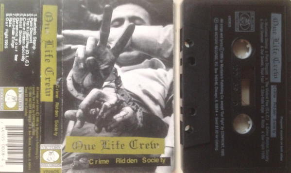 One Life Crew – Crime Ridden Society (1995, Cassette) - Discogs